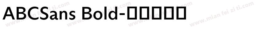 ABCSans Bold字体转换